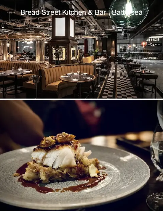 bread street kitchen & bar   battersea