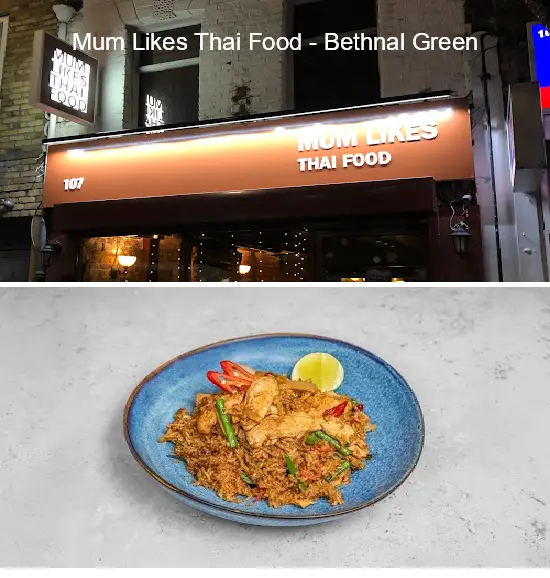 mum likes thai food   bethnal green